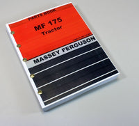 MASSEY FERGUSON MF 175 TRACTOR PARTS CATALOG MANUAL EXPLODED VIEWS FOR REPAIRS