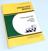 OPERATORS MANUAL FOR JOHN DEERE F110 F120 INTEGRAL MOLDBOARD PLOW OWNERS