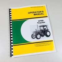 OPERATORS MANUAL FOR JOHN DEERE 2750 TRACTOR OWNERS MAINTENANCE