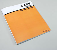 Case 230 Square Baler Owners Operators Manual Adjustments Settings Maintenance