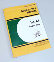 OPERATORS MANUAL FOR JOHN DEERE 44 44A 44AH 44H TRACTOR PLOW OWNERS BOOK-08.JPG