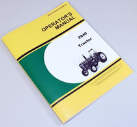 OPERATORS MANUAL FOR JOHN DEERE 2840 TRACTOR OWNERS BOOK MAINTENANCE