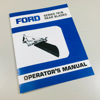 FORD 781B REAR BLADE OPERATORS OWNERS MANUAL-01.JPG