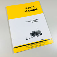 PARTS MANUAL FOR JOHN DEERE 310H 310M MOWER CATALOG for 1010 TURF TRACTOR