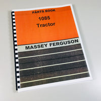 MASSEY FERGUSON MF 1085 TRACTOR PARTS CATALOG MANUAL BOOK EXPLODED VIEW ASSEMBLY