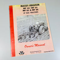 MASSEY FERGUSON 50 65 85 88 GAS LP TRACTORS OWNERS OPERATORS MANUAL-01.JPG
