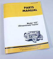 PARTS MANUAL FOR JOHN DEERE AO TRACTORS CATALOG ASSEMBLY EXPLODED VIEWS NUMBERS