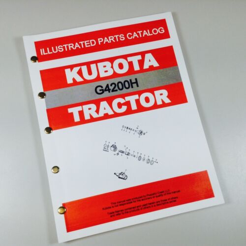 Kubota G4200H Tractor Parts Assembly Manual Catalog Exploded Views Numbers