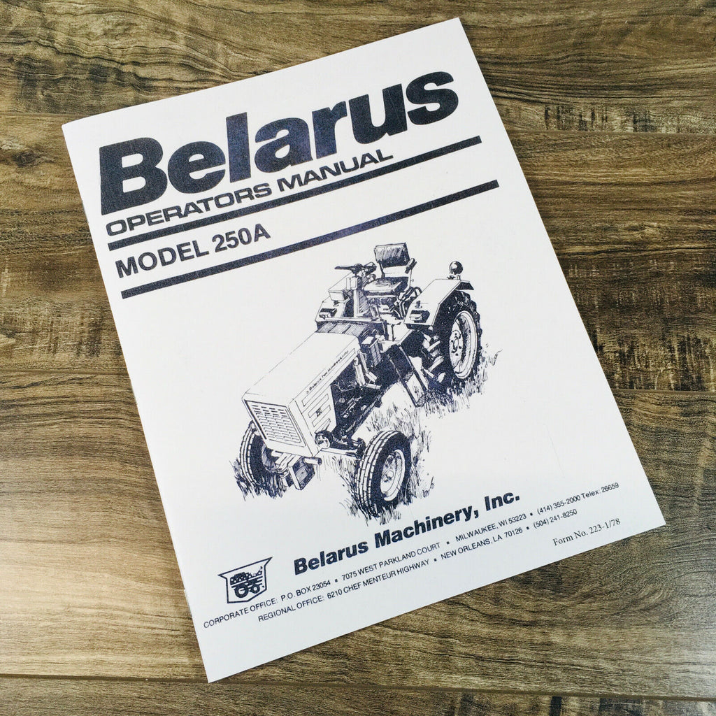 BELARUS 250A TRACTOR OPERATORS MANUAL OWNERS BOOK MAINTENANCE ADJUSTMENTS LUBE