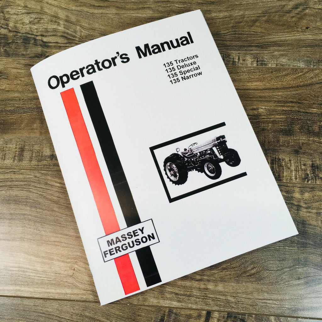 MASSEY FERGUSON 135 TRACTOR DELUXE SPECIAL CONTINENTAL OPERATORS MANUAL OWNERS