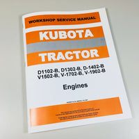 KUBOTA V1502-B V1702-B V1902-B ENGINE SERVICE MANUAL REPAIR SHOP BOOK OVERHAUL