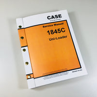 CASE 1845C UNI-LOADER SKIDSTEER SERVICE REPAIR MANUAL TECHNICAL SHOP BOOK OVRHL