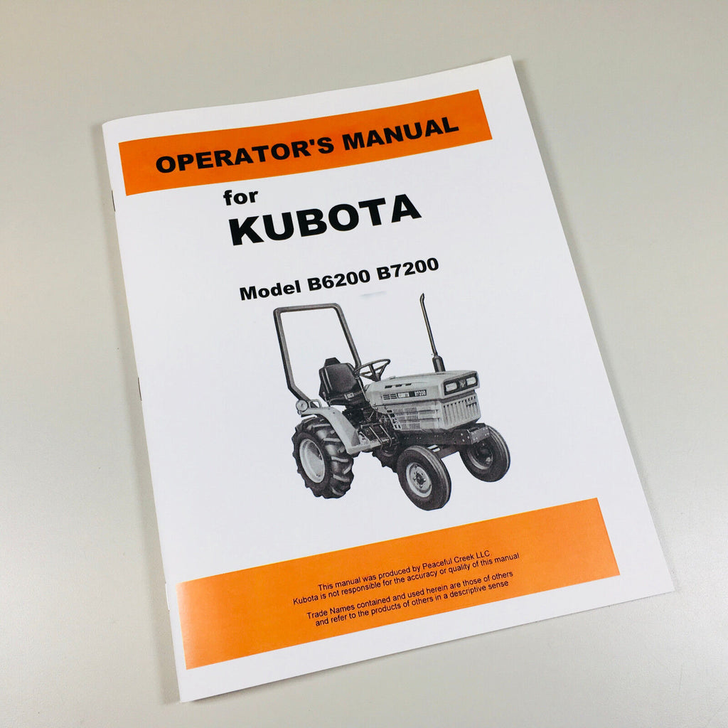 KUBOTA B6200D B7200D 4wd TRACTOR OPERATORS OWNERS MANUAL MAINTENANCE LUBRICATION