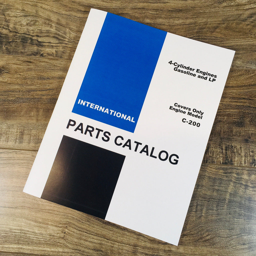 International C200 Gas Engine For 674 3500A Parts Tractor Manual Catalog Book Ih