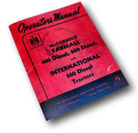 FARMALL DIESEL 460 TRACTOR OWNERS OPERATORS MANUAL PARTS CATALOG INTERNATIONAL