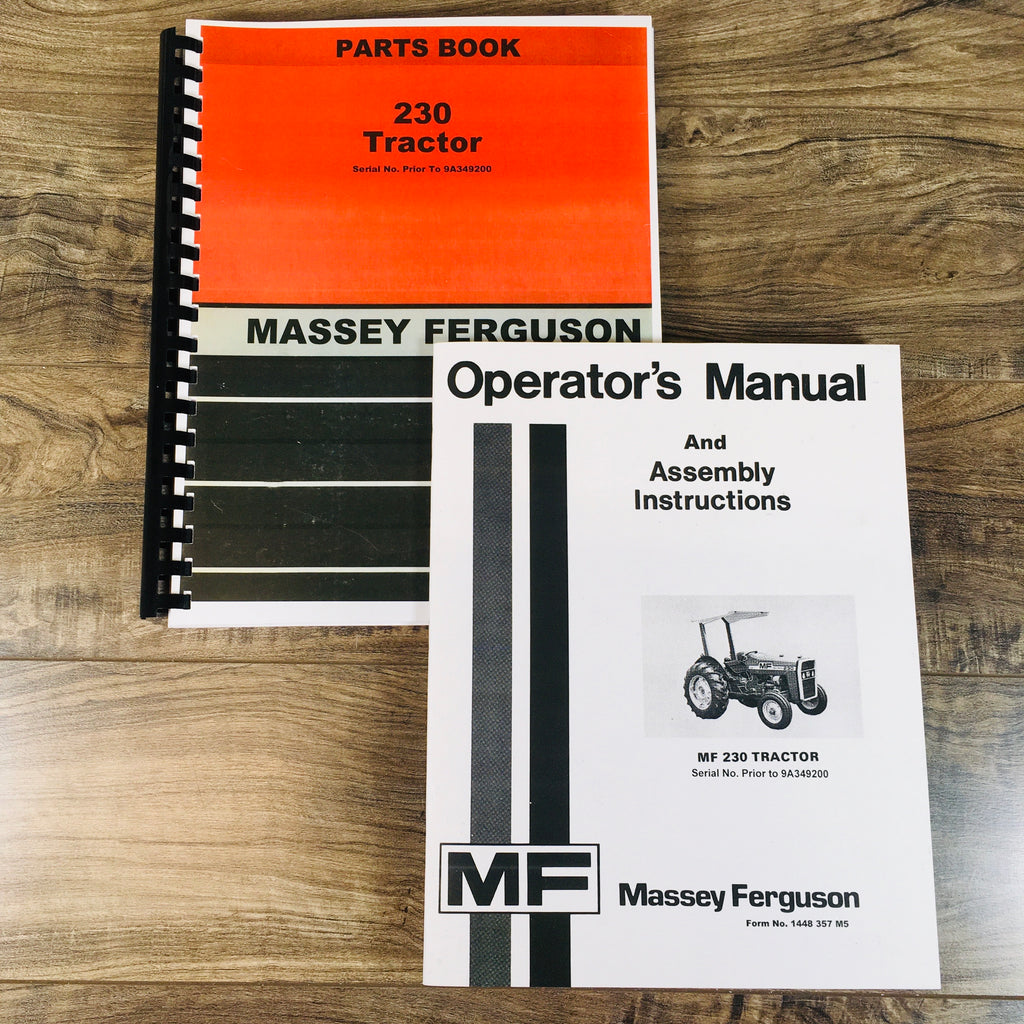 Massey Ferguson 230 Tractor Operators Owners and Parts Manual Catalog Set Serials up to -9A349200