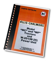 SET ALLIS CHALMERS WC TRACTOR SERVICE PARTS OPERATORS MANUAL OWNERS CATALOG AC