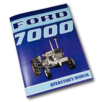 FORD 7000 TRACTOR OWNERS OPERATORS MANUAL BOOK MAINTENANCE