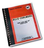 ALLIS CHALMERS WD WD45 TRACTOR OPERATORS OWNERS PARTS CATALOG MANUAL AC