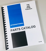 INTERNATIONAL IH 756 2756 TRACTOR PARTS ASSEMBLY MANUAL CATALOG EXPLODED VIEWS