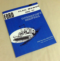FORD FLAIL MOWER SERIES 907 OPERATORS OWNERS MANUAL 5-6-7 FOOT 22-123 124 125