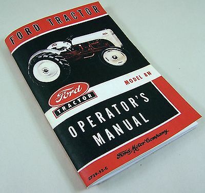 FORD 8N TRACTOR OPERATORS OWNERS MANUAL INCLUDES SERVICE INFO NEW PRINT-01.JPG