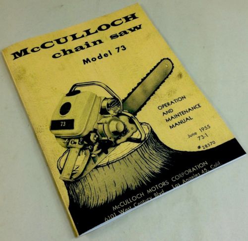 MCCULLOCH CHAIN SAW MODEL 73 OPERATION MAINTENANCE MANUAL 1955 OWNERS CONTROLS-01.JPG