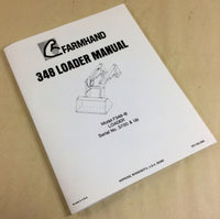 FARMHAND 348 LOADER OPERATORS OWNERS MANUAL INSTRUCTIONS PARTS LIST CATALOG-01.JPG