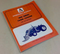 ALLIS CHALMERS 400 SERIES FARM LOADER 160 TRACTOR OPERATORS OWNERS MANUAL