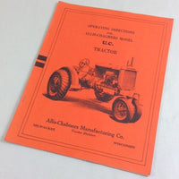 ALLIS CHALMERS UC TRACTOR OPERATORS OWNERS MANUAL BOOK INSTRUCTIONS OPERATING