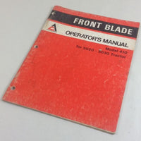 ALLIS CHALMERS MODEL 410 FRONT BLADE 5020-5030 TRACTOR OPERATORS OWNERS MANUAL