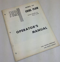 FORD SERIES 134 CHISEL PLOW WING MODEL W PULL TYPE OPERATORS OWNERS MANUAL