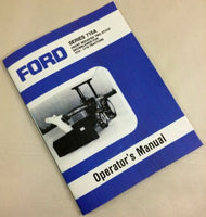 FORD SERIES 715A FRONT MOUNTED SNOWBLOWER FOR 1510-1710 OPERATORS OWNERS MANUAL