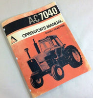 ALLIS CHALMERS AC 7040 DIESEL TRACTOR OPERATORS OWNERS MANUAL OPERATION SERVICE