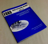 Ford 501 Sickle Bar Mower Operators Owners Manual 2000 3000 4000 5000++ Tractors