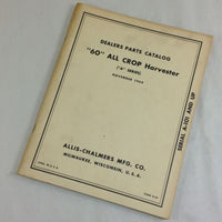 ALLIS CHALMERS 60 ALL CROP HARVERSTER A SERIES A-101 & UP PARTS CATALOG MANUAL