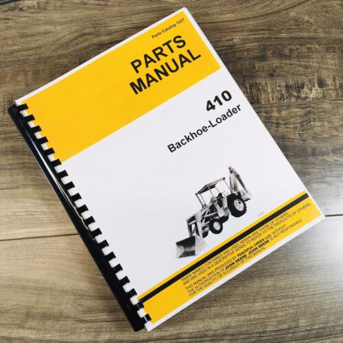 Parts Manual For John Deere Jd 410 Backhoe Loader Catalog Book Assembly Pc-1227