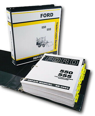 Ford 550 555 Tractor Loader Backhoe Service Repair Manual Technical Shop Book