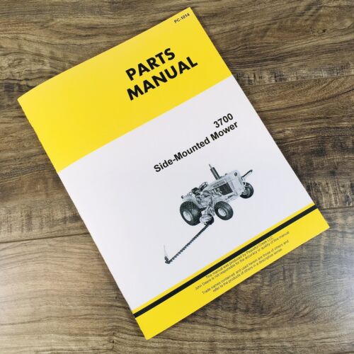 Parts Manual For John Deere 3700 Side-Mounted Mower Catalog Book Assembly Jd