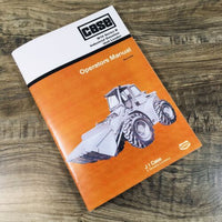 Case W10 Series B W10B Gasoline Unit Loader Operators Manual Owners Book