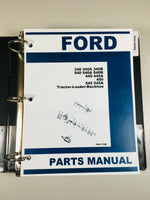 FORD 540 540A 540B 545 LOADER BACKHOE TRACTOR PARTS MANUAL CATALOG BOOK ASSEMBLY