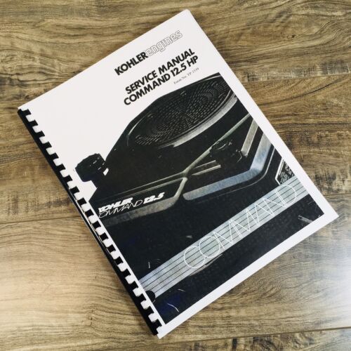 Kohler Command 12.5 Hp Vertical Engine Service Manual Repair Shop Workshop Book
