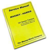 MASSEY HARRIS 101 SENIOR TRACTOR SERVICE AND OPERATORS MANUAL REPAIR TECHNICAL