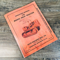 ALLIS CHALMERS HD21 HD21A CRAWLER TRACTOR OPERATORS MANUAL OWNERS MAINTENANCE