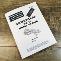 CATERPILLAR NO. 16 MOTOR GRADER OPERATORS MANUAL MAINTENANCE BOOK S/N 49G1-UP